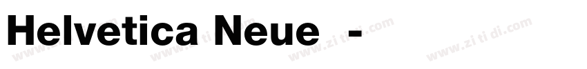 Helvetica Neue粗体字体转换